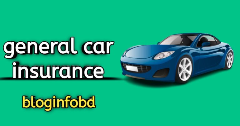The General Car Insurance