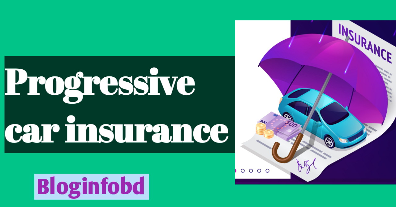 Progressive car insurance